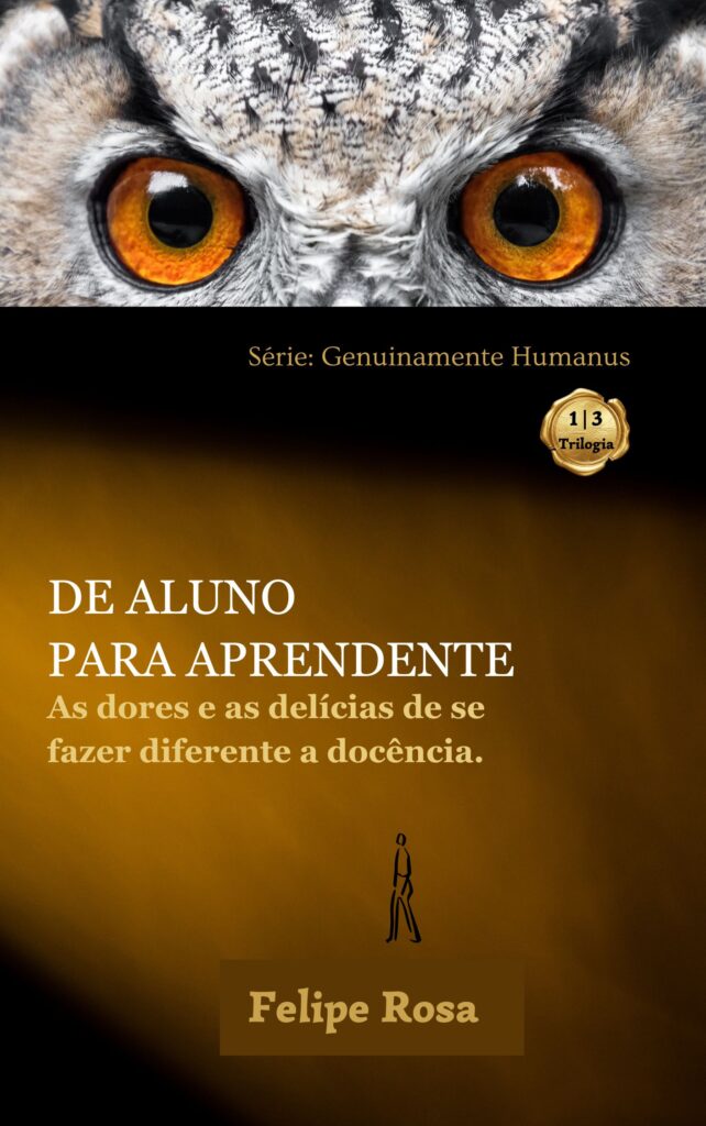 Capa do livro De Aluno para Aprendente com uma coruja sobre fundo escuro, representando sabedoria e consciência.